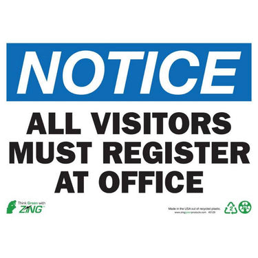 ZING Eco Safety Sign, Notice, 10X14- Model 2129